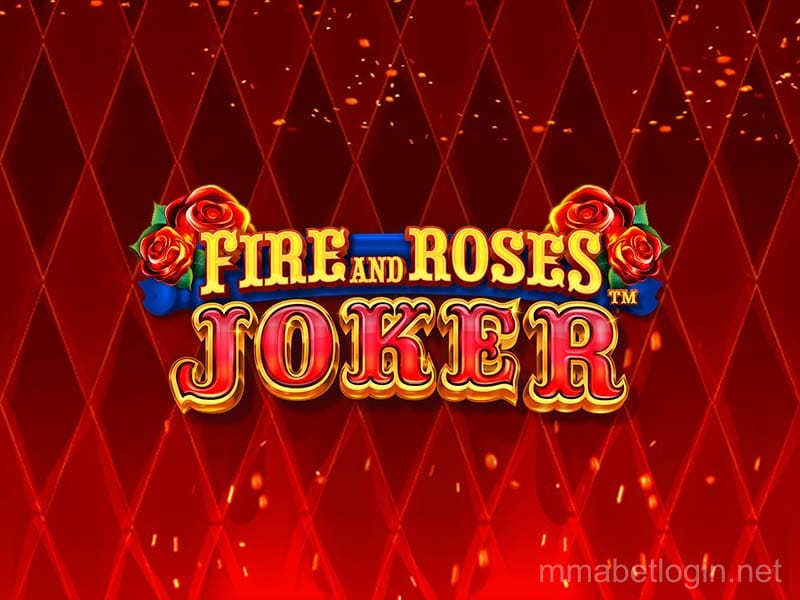 Fire and Roses Joker